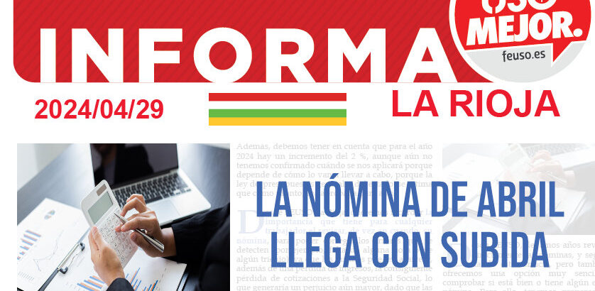 LA NÓMINA DE ABRIL LLEGA CON SUBIDA